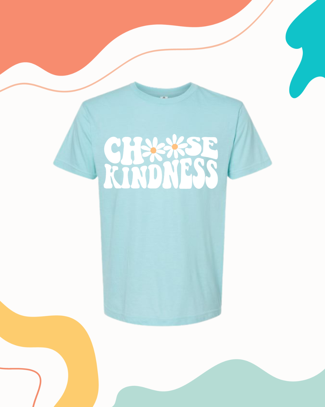 Choose Kindness (Academy Fundraiser 2025)