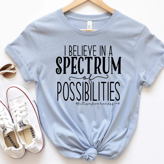 I Believe in a Spectrum of Possibilites